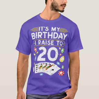 Camiseta Mi Cumpleaños Me Levanto A 20 Poker