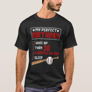 Camiseta Mi cumpleaños perfecto, beisbol de 30 años, 30° Bi