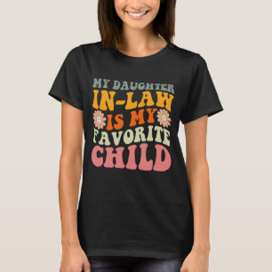 Camiseta Mi Cuñada Hija Es Graciosa Para Mi Hijo Favorito