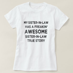 Camiseta Mi cuñada tiene una loca hermana.