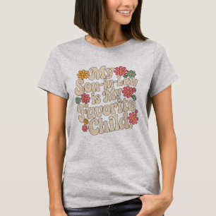 Camiseta Mi Cuñado Es Mi Hijo Favorito, Mamá.