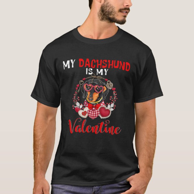 Camiseta Mi Dachshund Es Mi Perro De San Valentín (Anverso)