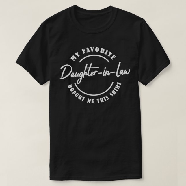 Camiseta Mi Daughterin Law Favorito Me Compró Este MIL Y F (Diseño del anverso)