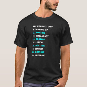 Camiseta Mi Día Perfecto 1 Despertando 2 Pescando con Barco