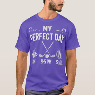 Camiseta Mi Día Perfecto Café Jugar Bebida de golf Beer Gol