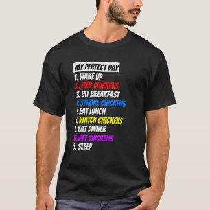 Camiseta Mi día perfecto con gallinas