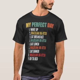 Camiseta Mi día perfecto divertido Jiu jitsu brasileño