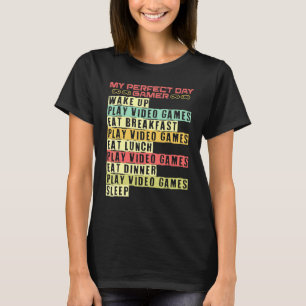 Camiseta Mi Día Perfecto Juego De Video De Juegos Para Juga
