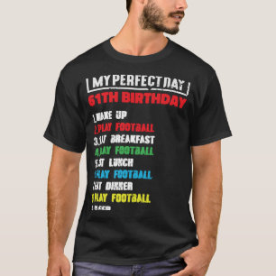 Camiseta Mi día perfecto jugando al fútbol número 61