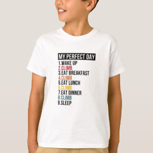 Camiseta Mi Día Perfecto Para El Escalado De Rock Climber