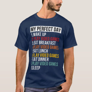 Camiseta Mi día perfecto para regalo de juegos para jugador