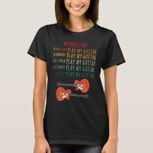 Camiseta Mi día perfecto toca música de guitarra