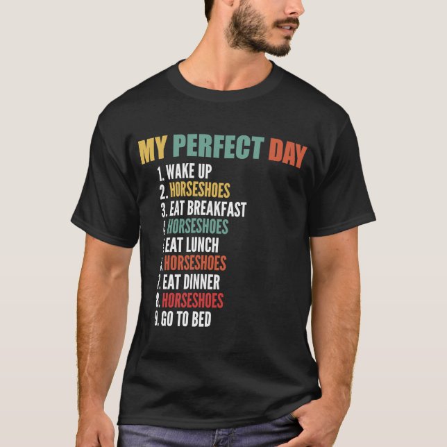 Camiseta Mi día perfecto y divertida herradura (Anverso)