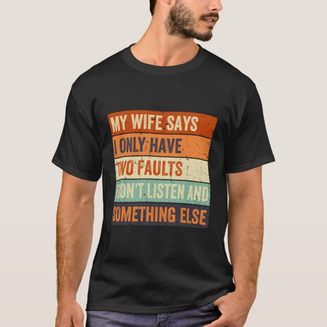 Camiseta Mi Dice Que Solamente Tengo Dos Fallos Día De Los  (Anverso)