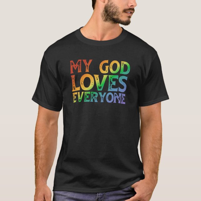 Camiseta Mi Dios ama a todos (arcoiris, áspero) (Anverso)