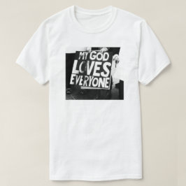 CAMISETA MI DIOS AMA LA IGUALDAD DE TODOS