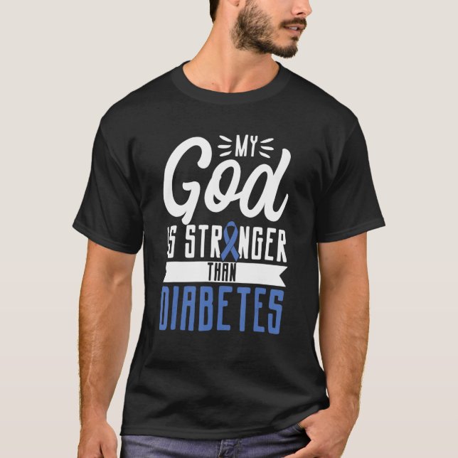 Camiseta Mi Dios Es Más Fuerte Que La Diabetes Insulina T1D (Anverso)