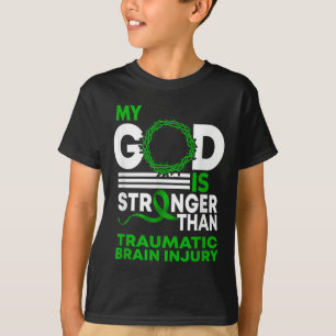 Camiseta Mi Dios Es Más Fuerte Que La Lesiones Cerebrales T