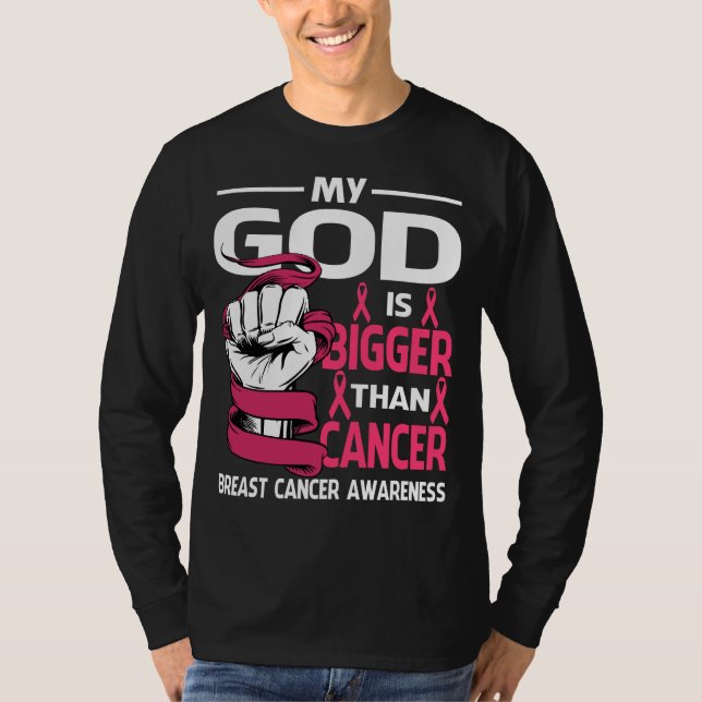 Camiseta Mi Dios Es Más Grande Que El Cáncer De Mama (Anverso)