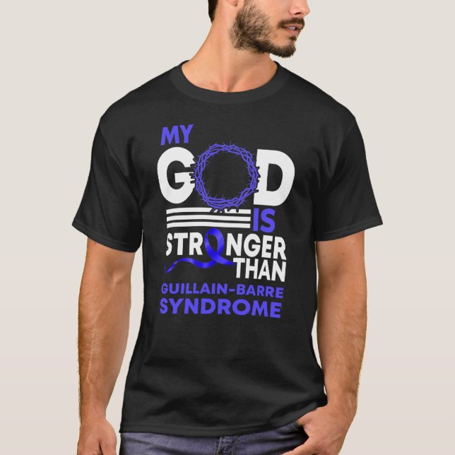 Camiseta Mi Dios más fuerte que el síndrome de Guillain-Bar (Anverso)