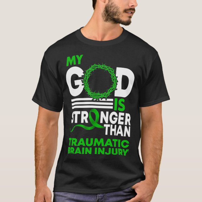 Camiseta Mi Dios Más Fuerte Que El Traumático Lesiones Cere (Anverso)