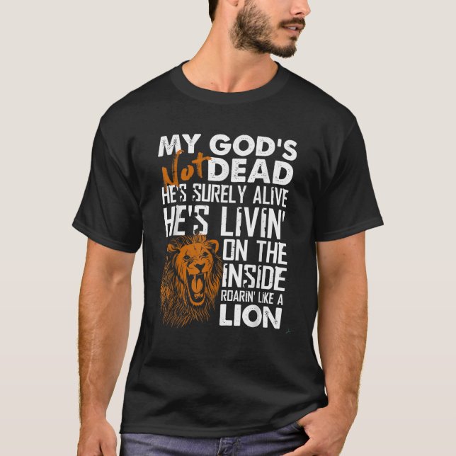 Camiseta Mi Dios no está muerto león cristiano Cristo es fa (Anverso)