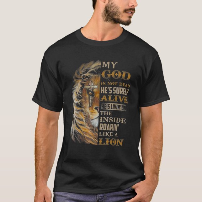 Camiseta Mi Dios no está muerto, seguro que está vivo (Anverso)