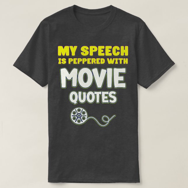 Camiseta Mi discurso está salpicado de citas Buff (Diseño del anverso)