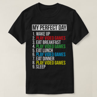 Camiseta Mi diseño divertido de día perfecto para jugadores
