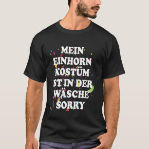Camiseta Mi disfraz de unicornio está en la lavandería de C