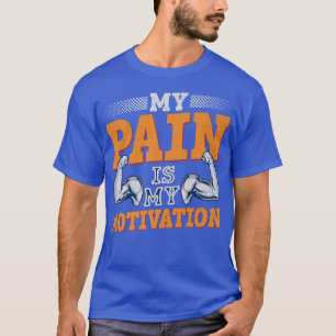 Camiseta Mi dolor es mi motivación de gimnasio