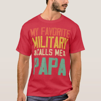 Camiseta Mi ejército favorito me llama papá, padre vintage'
