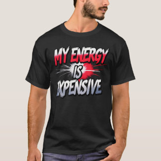 Camiseta Mi Energía Es Cara Empoderamiento Femenino Tendenc
