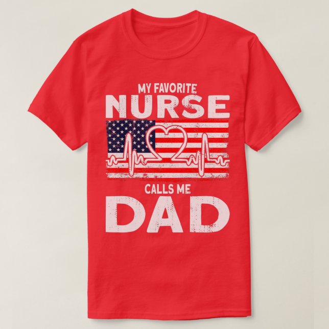 Camiseta Mi enfermera favorita me llama enfermera papá (Diseño del anverso)