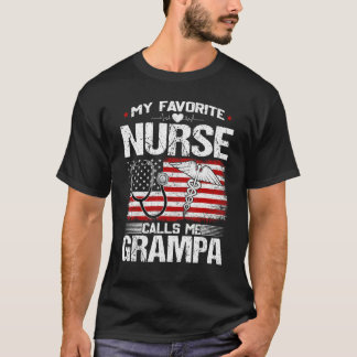 Camiseta Mi enfermera favorita me llama Grampa Enfermería P