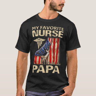 Camiseta Mi enfermera favorita me llama marca PAPA USA