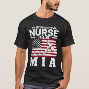 Camiseta Mi enfermera favorita me llama Mia bandera america