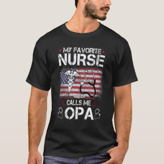 Camiseta Mi Enfermera Favorita Me Llama Opa Día Del Padre