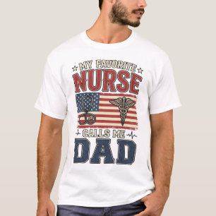 Camiseta Mi enfermera favorita me llama papá diseño de cami