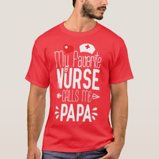 Camiseta Mi enfermera favorita me llama regalo de cumpleaño
