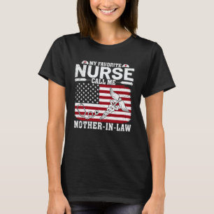 Camiseta Mi enfermera favorita me llama suegra americana