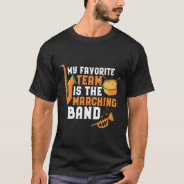 Camiseta Mi Equipo Favorito Es La Banda De Marcha Graciosa.