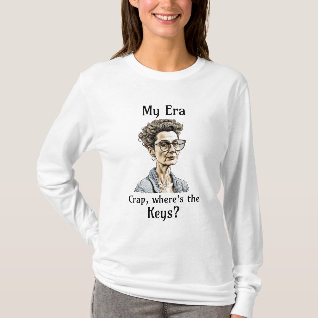 Camiseta Mi era | Crap, ¿dónde están las llaves? (Anverso)