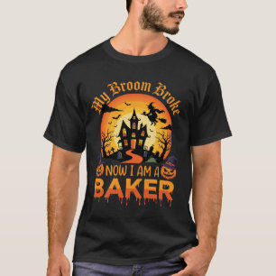 Camiseta Mi Escoba Rompió Halloween Baker