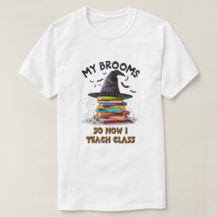 Camiseta Mi Escoba Se Rompió Así Que Ahora Enseño Clase - S