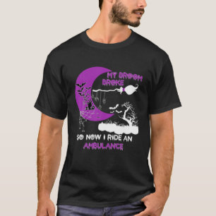 Camiseta Mi Escoba Se Rompió Así Que Ahora Viajo Una Divert