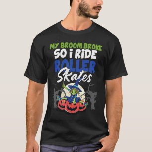 Camiseta Mi escoba se rompió, así que viajo patines de rodi