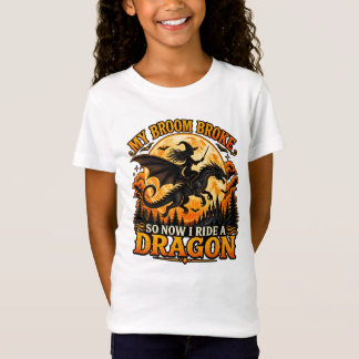 Camiseta Mi escoba se rompió, monto un dragón, bruja de Hal