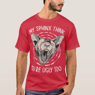 Camiseta Mi Esfinge cree que eres un gato con menos Sfin
