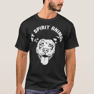 Camiseta Mi espíritu Animal Pitbull Divertido perro mamá y 
